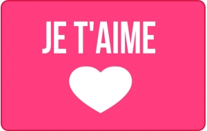  Je t'aime